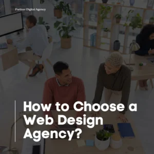 Web agency members discussing projects - How to Choose a web agency